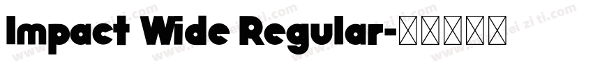 Impact Wide Regular字体转换